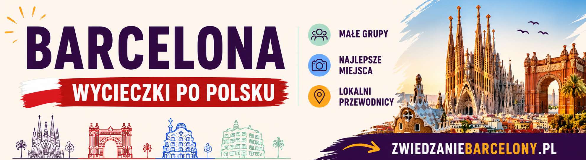 Zwiedzaj Barcelonę po polsku — wycieczki z lokalnym przewodnikiem